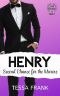 [The 10th Reunion 02] • Henry